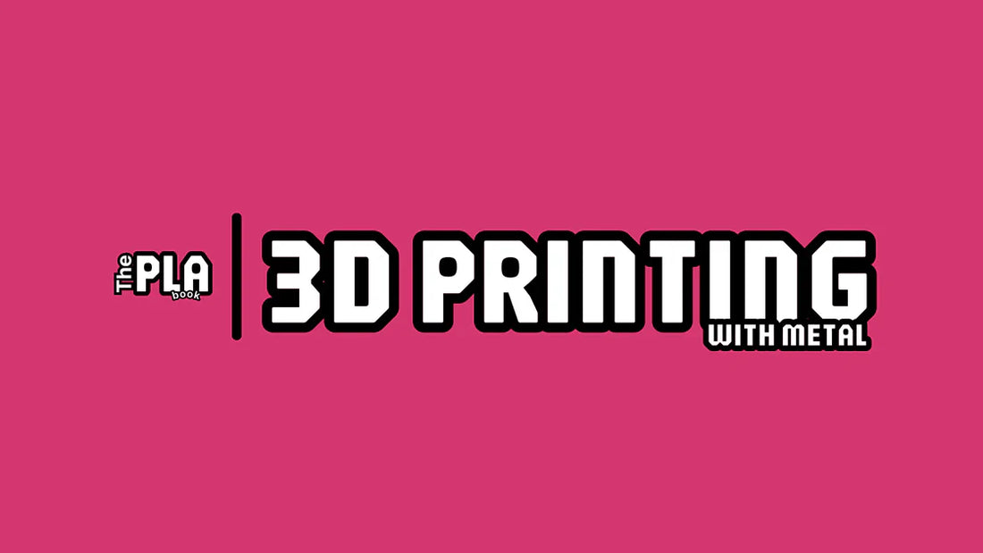 The PLAbook presents: 3D Printing with Metal. Text on light-colored background.
